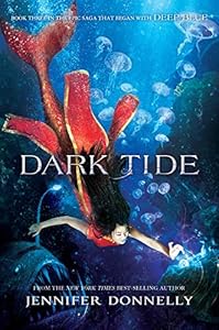 Waterfire Saga, Book Three Dark Tide