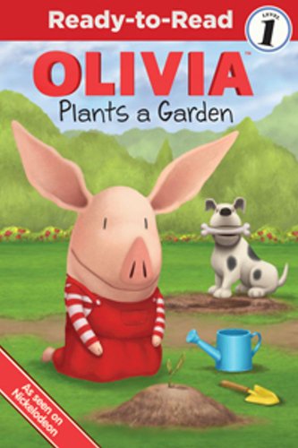 OLIVIA Plants a Garden by Emily Sollinger