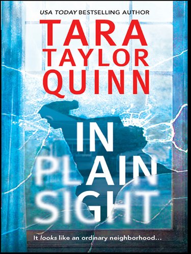 In Plain Sight (Mira Romantic Suspense) by Tara Taylor Quinn