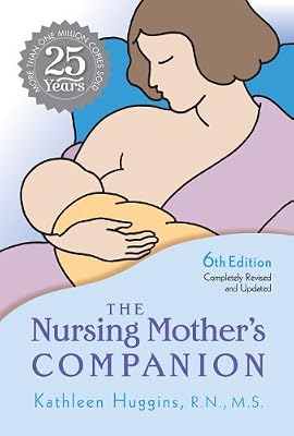 The Nursing Mother's Companion - 6th Edition