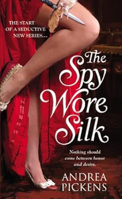 The Spy Wore Silk (Merlin's Maidens)