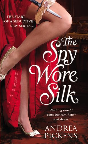 The Spy Wore Silk (Merlin's Maidens) by Andrea Pickens