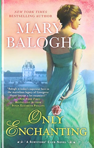Only Enchanting by Mary Balogh