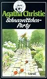 Schneewittchen- Party. ( Ab 12 J.) - Agatha Christie