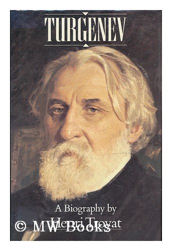 Turgenev by Henri Troyat