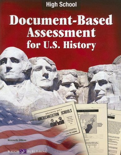 Document-Based Assessment for U.S. History by Kenneth Hilton