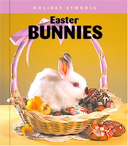 Easter Bunnies (Holiday Symbols) by Patrick Merrick