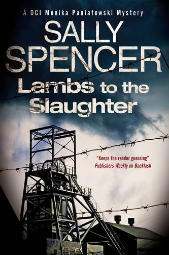 Lambs To The Slaughter by Sally Spencer
