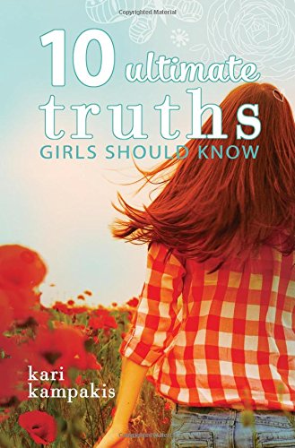 10 Ultimate Truths Girls Should Know