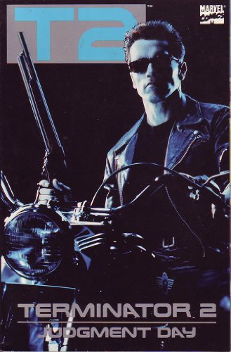Terminator II: Judgment Day (Marvel comics) by Marvel Comics Group