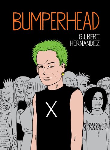 Bumperhead by Gilbert Hernandez