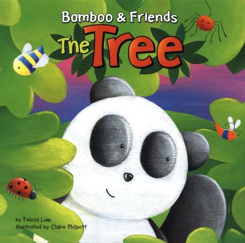 The Tree (Bamboo and Friends) by Felicia Law