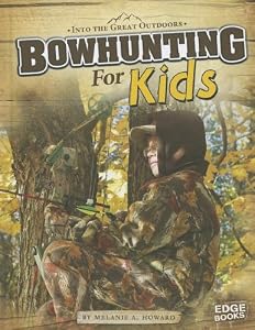 Bowhunting for Kids