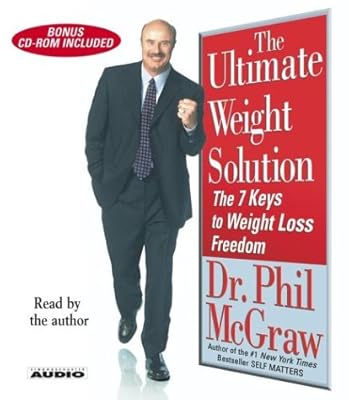 The Ultimate Weight Solution: The 7 Keys to Weight Loss Freedom