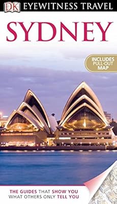 DK Eyewitness Travel Guide: Sydney