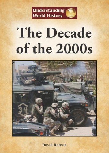 The Decade of the 2000s by David Robson