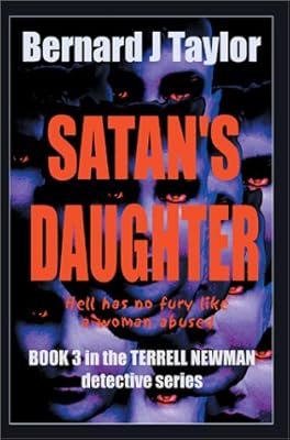 Satan's Daughter: Book Three in the Terrell Newman Detective Series