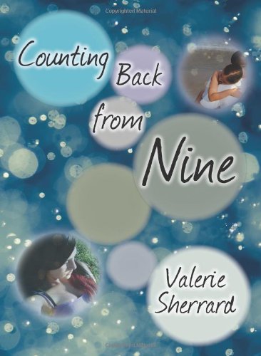 Counting Back From Nine by Valerie Sherrard