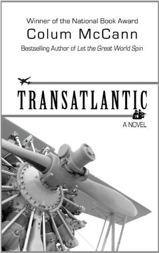 Transatlantic by Colum McCann