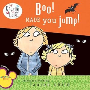 Boo! Made You Jump! (Charlie and Lola)