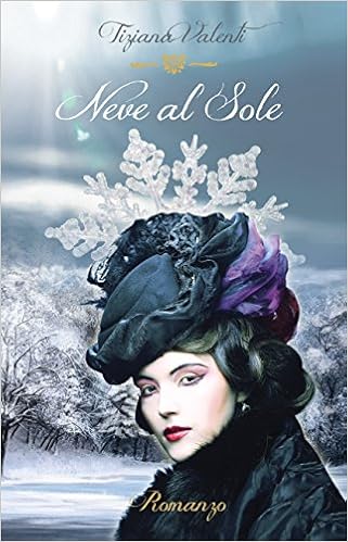 Tiziana Valenti - Neve al sole (2015)