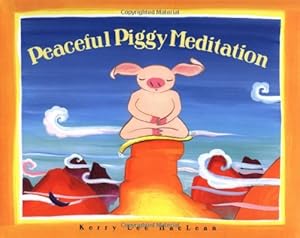 Peaceful Piggy Meditation