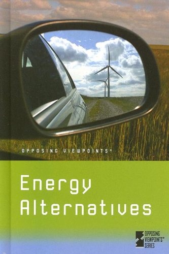 Energy Alternatives (Opposing Viewpoints) by Barbara Passero