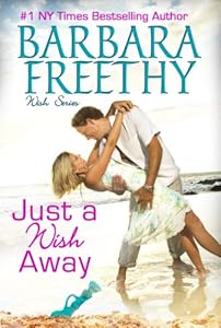 Just A Wish Away (Wish Series #2)