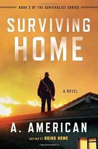 Surviving Home: A Novel