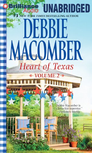 Heart of Texas, Volume 2: Caroline's Child and Dr. Texas by Debbie Macomber