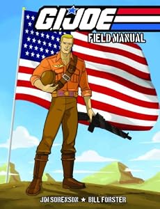 G.I. JOE: Field Manual Volume 1 (G. I. Joe (Graphic Novels))