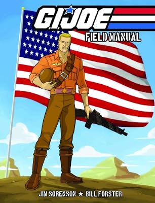G.I. JOE: Field Manual Volume 1 (G. I. Joe (Graphic Novels))
