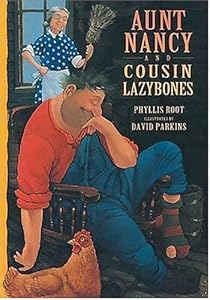 Aunt Nancy and Cousin Lazybones