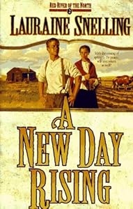 A New Day Rising (Red River of the North #2)
