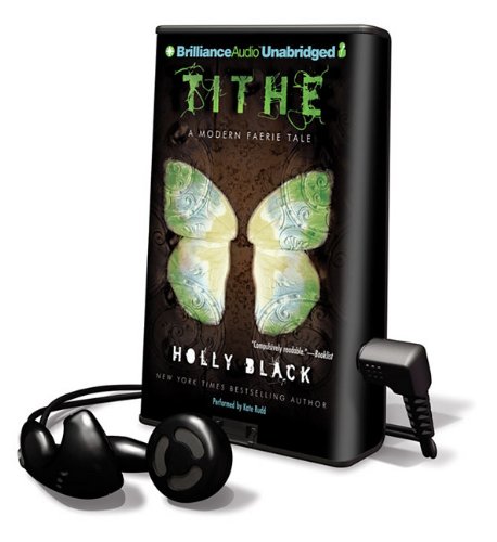 Tithe (Playaway Young Adult) by Holly Black