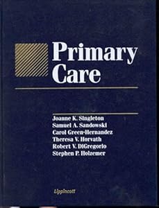 Primary Care by Ph.D. Singleton, Joanne K.