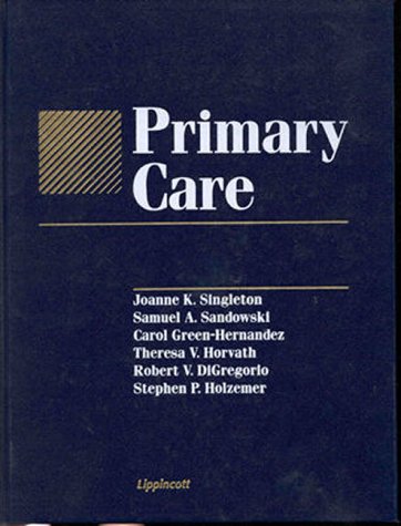 Primary Care by Ph.D. Singleton, Joanne K.