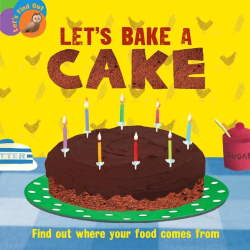 Let's Bake a Cake by Ruth Walton
