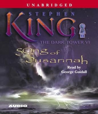 Song of Susannah (The Dark Tower, Book 6)