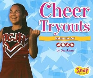 Cheer Tryouts: Making the Cut