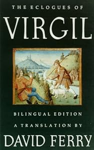 The Eclogues of Virgil: A Translation