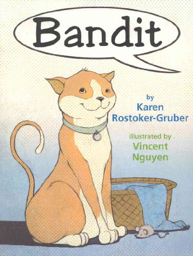 Bandit by Karen Rostoker-Gruber