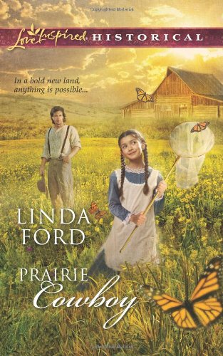 Prairie Cowboy by Linda Ford