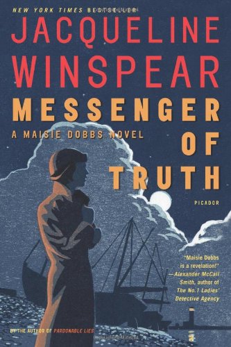 Messenger of Truth: A Maisie Dobbs Novel (Maisie Dobbs Novels) by Jacqueline Winspear