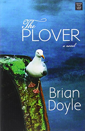 The Plover by Brian Doyle