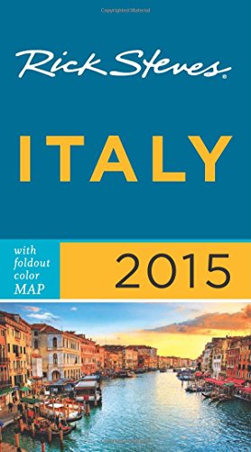 Rick Steves Italy 2015 by Rick Steves