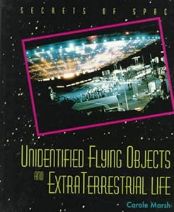 Ufo'S And E.T.'S (Secrets of Space)