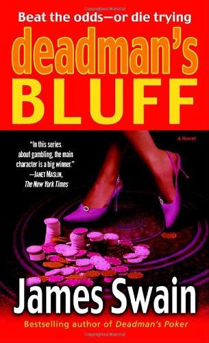 Deadman's BLUFF: A Novel by James Swain