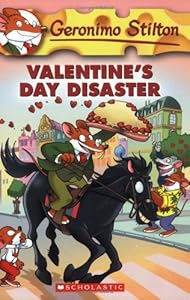 Valentine's Day Disaster (Geronimo Stilton, No. 23)