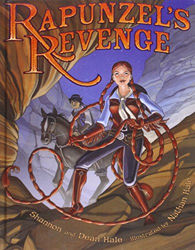 Rapunzel's Revenge by Shannon Hale